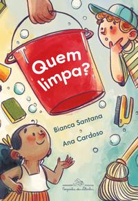 Quem limpa?