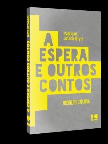 A Espera E Outros Contos