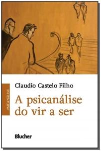 A psicanálise do vir a ser