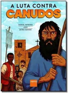 A Luta Contra Canudos