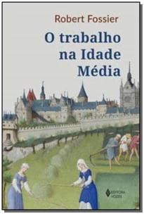 O trabalho na Idade Média