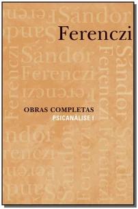 Obras completas - Psicanálise I