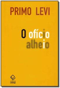 O ofício alheio