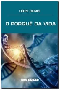 O porquê da vida