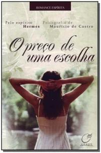 Preço de uma Escolha, O