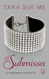 A submissa (Vol. 1)